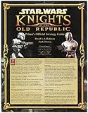 Star Wars: Knights of the Old Republic (Prima's Official Strategy Guide) by David Hodgson