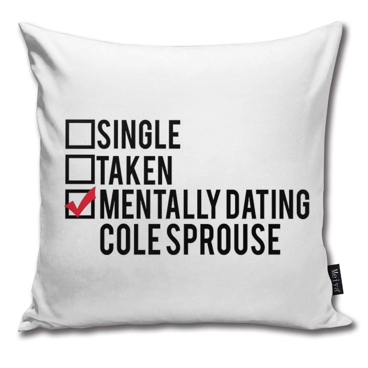 QMS CONTRACTING LIMITED Throw Pillow Cover 18 x 18 Inch 45 x 45 Cm Square Mentally Dating Cole Sprouse Pillow Cover for Sofa Bedroom Car Decor