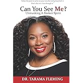 Can You See Me? Unmasking A Broken Spirit