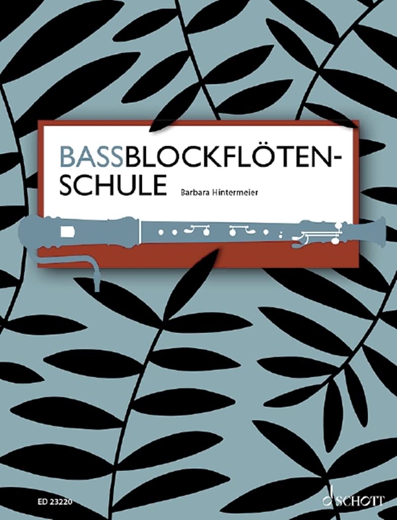 Bassblockflötenschule: bass recorder. Méthode.