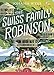 The Swiss Family Robinson (Abridged edition): Abridged Edition (Puffin Classics)