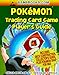 Pokemon Trading Card Game Player's Guide by 