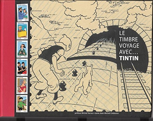 Le timbre voyage avec... Tintin by (Paperback)