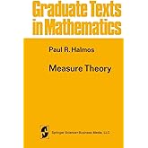 Measure Theory (Graduate Texts in Mathematics, 18)