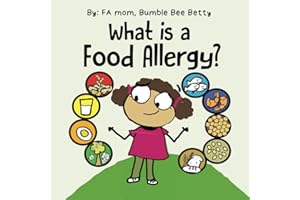 What is a Food Allergy?: A share with the class, introduction to food allergies.
