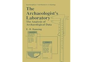The Archaeologist's Laboratory: The Analysis of Archaeological Data