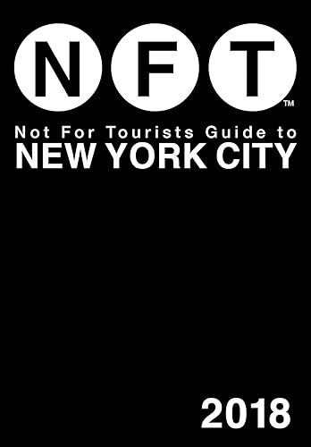Download Not For Tourists Guide to New York City 2018 PDF
