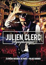 Julien Clerc - Symphonique À L'opéra National De Paris, Palais Garnier