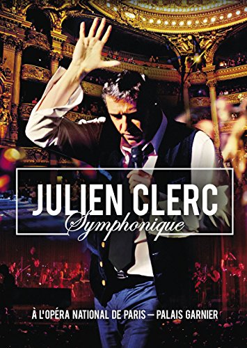 Julien Clerc - Symphonique À L'opéra National De Paris, Palais Garnier