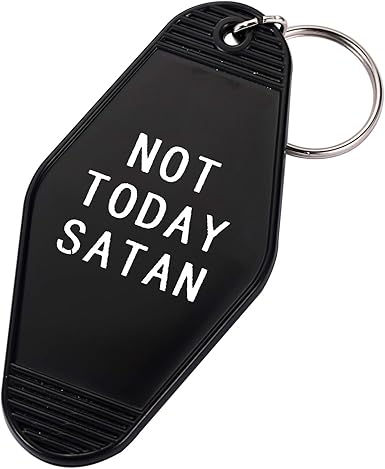 Amazon Com Not Today Satan Motel Key Tag Gifts Funny Gag Gifts