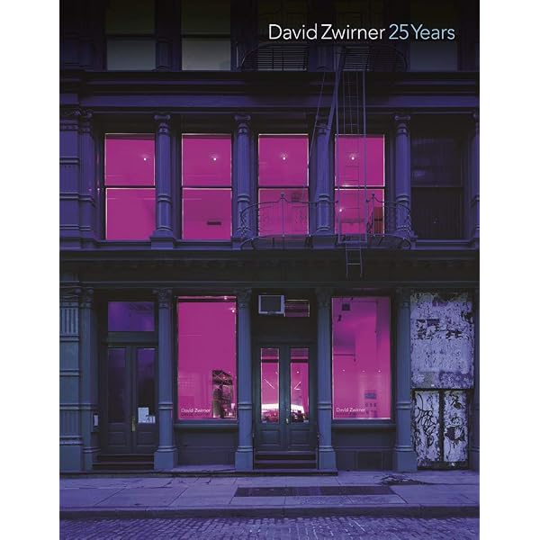 David Zwirner: 25 Years: Shiff, Richard, Storr, Robert, Zwirner