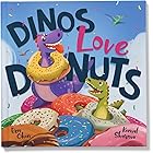 Dinos Love Donuts