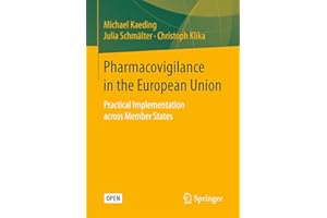 Pharmacovigilance in the European Union: Practical Implementation across Member States