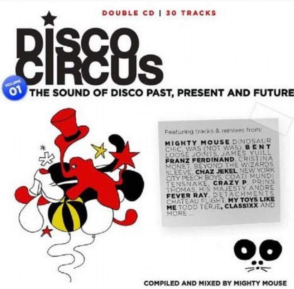 Disco Circus Vol. 01 Compiled And Mixed By Mighty Mouse