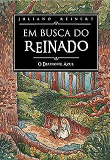 Livro Em Busca do Reinado: O Diamante Azul