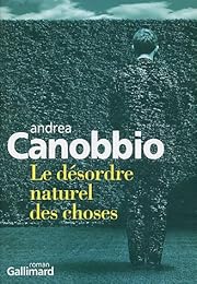 Le  désordre naturel des choses