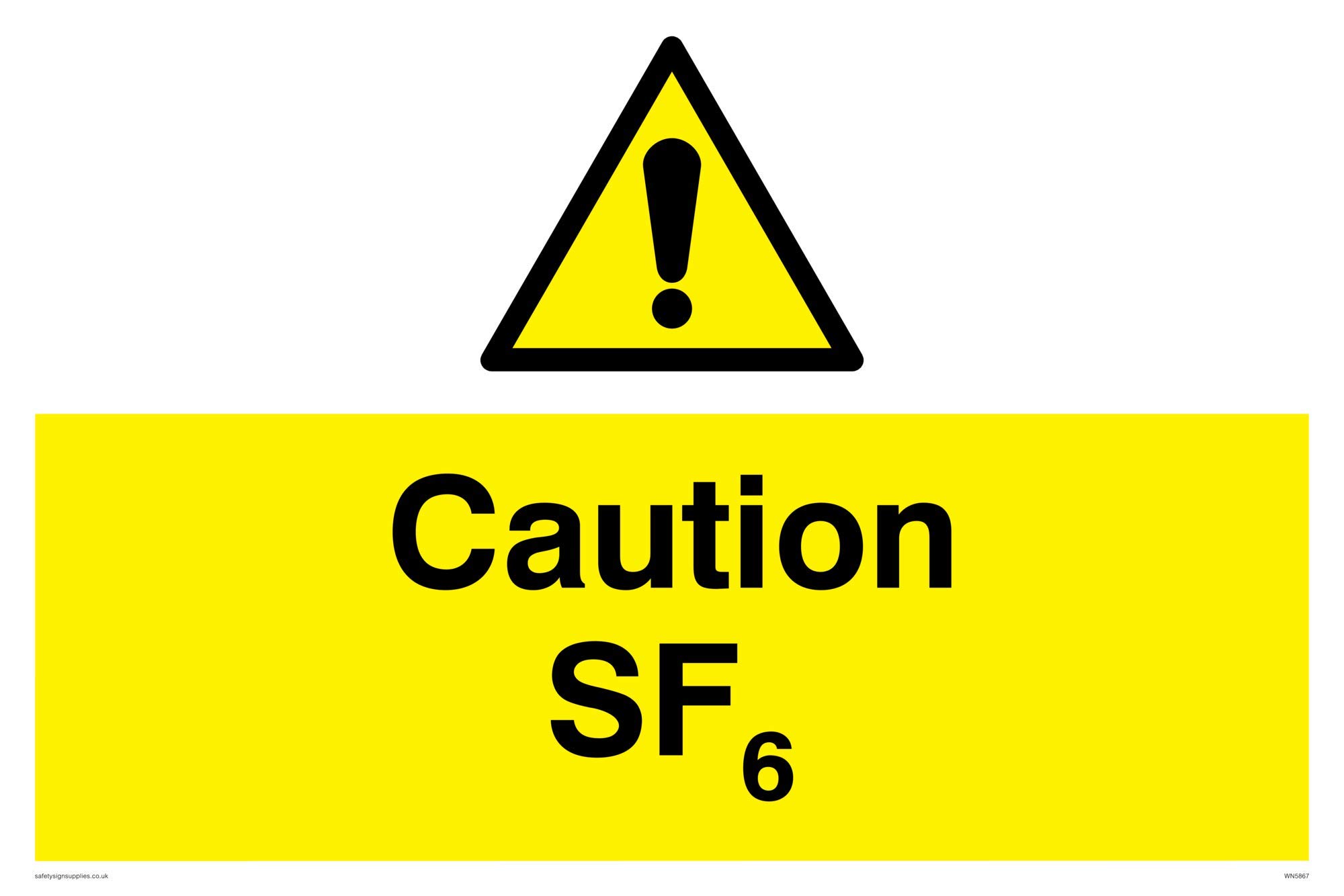 Caution SF6