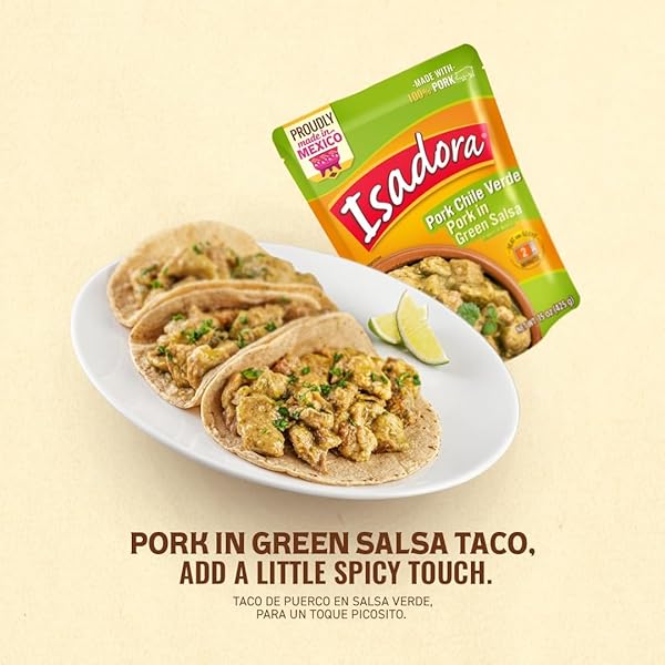 ISADORA FULLY COOKED PORK CHILE VERDE 15 OZ POUCH, READY-TO-EAT AUTHENTIC MEXICAN MEAL, PORK IN GREEN SALSA, MEDIUM HEAT, SHELF STABLE MEAT, NO REFRIGERATION NEEDED, HEAT AND SERVE INSTANT MEAL