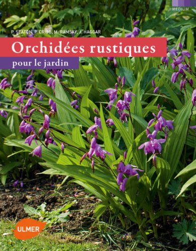 OrchidÃ©es rustiques pour le jardin by (Paperback)