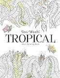 Tropical: Adult Coloring Book by 