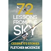 72 Lessons From The Sky: Cessna 172