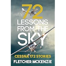 72 Lessons From The Sky: Cessna 172