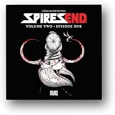 SPIRE'S END: Volume 2 &ndash; Episode 1 | Western Narrative-Driven Card Game | Dark western adventure with branching choices, strategic survival, and new characters for solo or cooperative play, Ages 16+