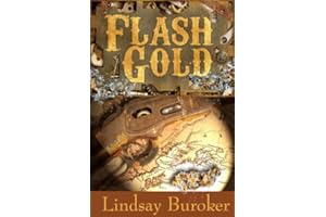 Flash Gold (The Flash Gold Chronicles Book 1)