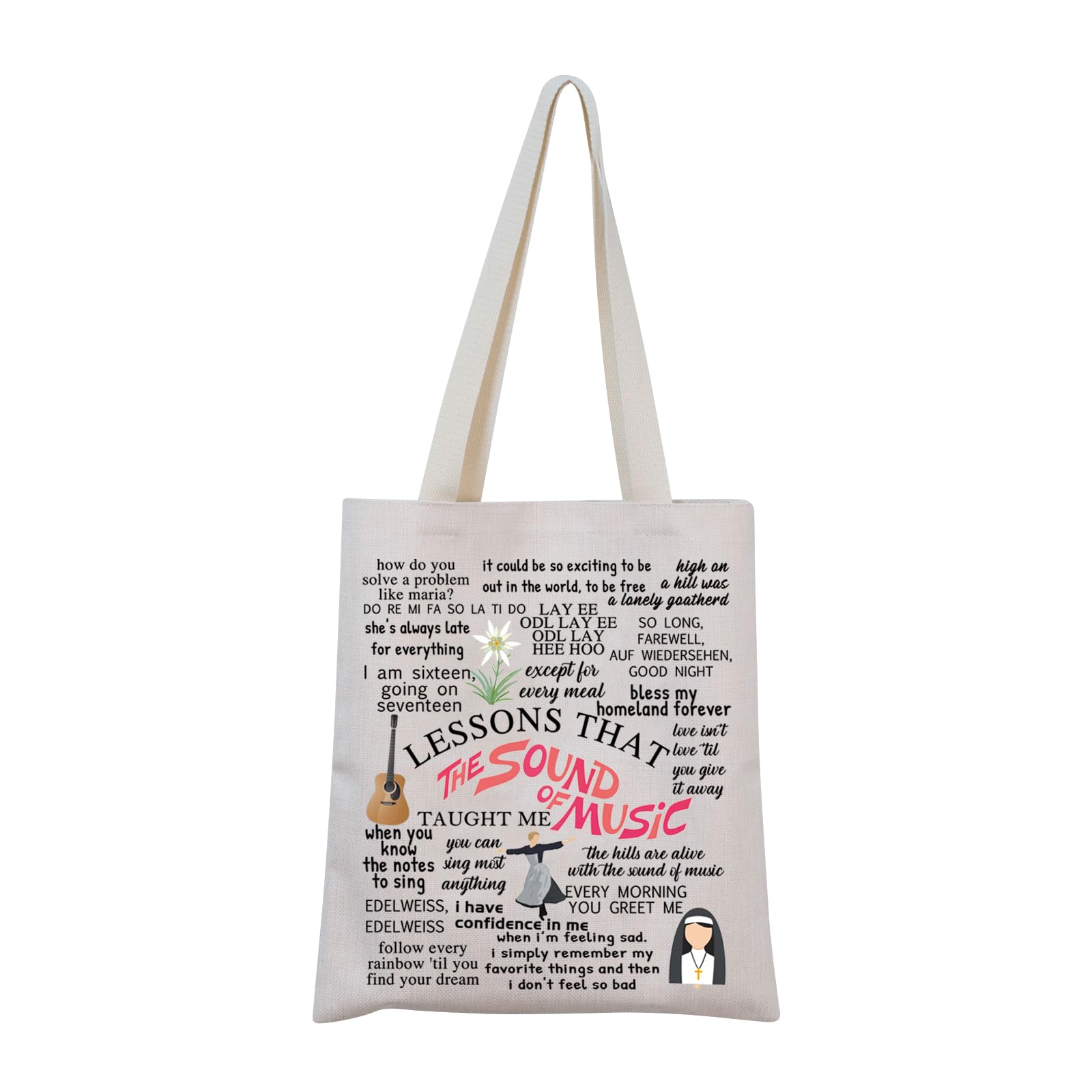Sound of Music Broadway Musical Encouragement Quote Tote Bag Sound of Music Musical Lover Gift Sound of Music Merchandise (Sound of Tote)