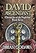 David Ascendant (Chronicles of the Nephilim Book 7) by Brian Godawa