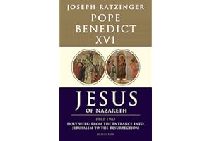 Jesus of Nazareth: Holy Week: From the Entrance Into Jerusalem To The Resurrection