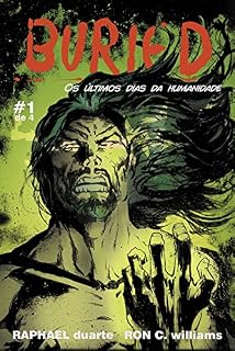 Livro Buried: Os últimos dias da humanidade