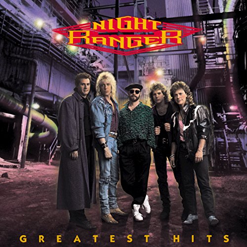 Greatest Hits: Night Ranger (The Best Of Night Ranger)