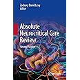 Absolute Neurocritical Care Review