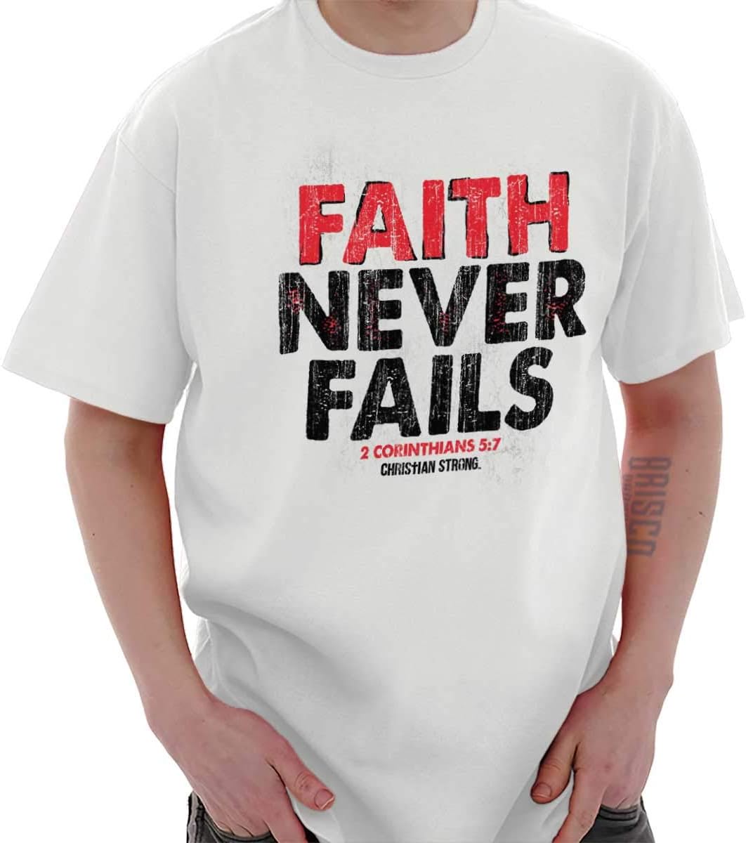 Faith Never Fails Corinthians 5:7 Womens Mens Crewneck T Shirt