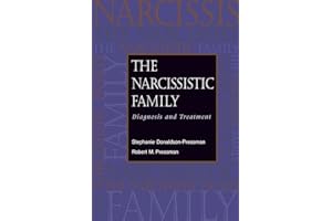 The Narcissistic Family: Diagnosis and Treatment