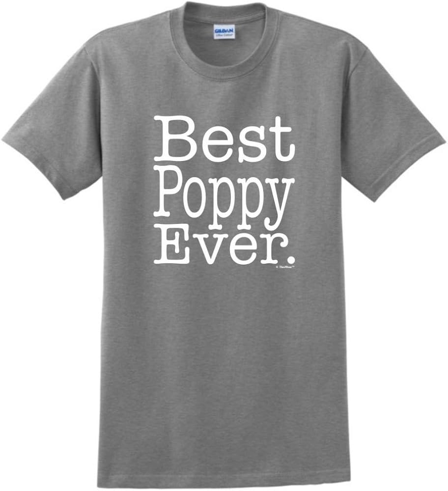 Best Poppy Ever T Shirt 9784 Minaze