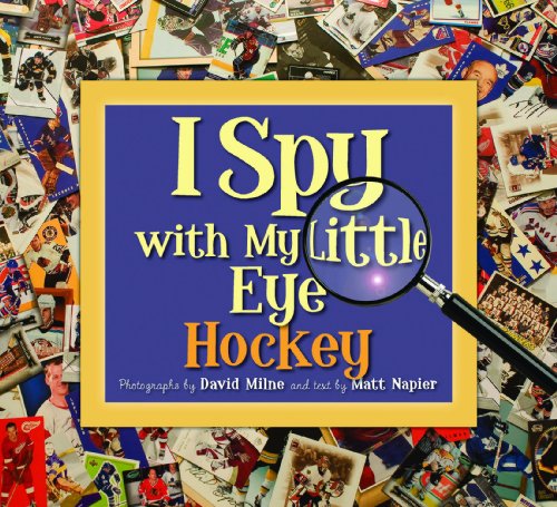 I Spy with My Little Eye Hockey: Hockey