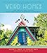 Weird Homes: The People and Places That Keep Austin Strangely Wonderful by David J. Neff, Chelle Neff