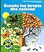 Ecoute les bruits des saisons (French Edition) by 