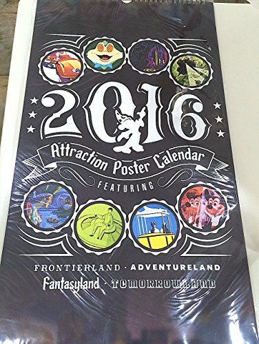 Disney Parks 2016 Theme Park Attraction Poster Calendar NEW