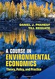 Image de A Course in Environmental Economics: Theory, Policy, and Practice