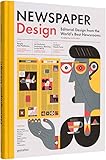 Newspaper Design: Editorial Design from the World's Best Newsrooms