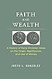 Faith and Wealth: A History of Early Christian Ideas on the Origin, Significance, and Use of Money