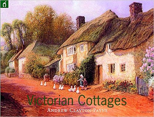 Country Series Victorian Cottages Andrew Clayton Payne