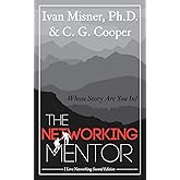 The Networking Mentor: Whose Story Are You In?