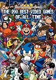 Hardcore Gaming 101 Presents: The 200 Best Video Games of All Time (Color Edition) by Kurt Kalata