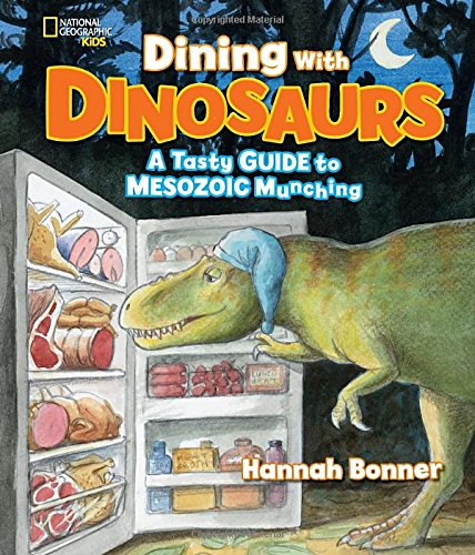 Dining With Dinosaurs: A Tasty Guide to Mesozoic Munching
