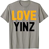 Love Yinz Pittsburgh T-Shirt
