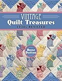 Vintage Quilt Treasures - 1930s Revisited by